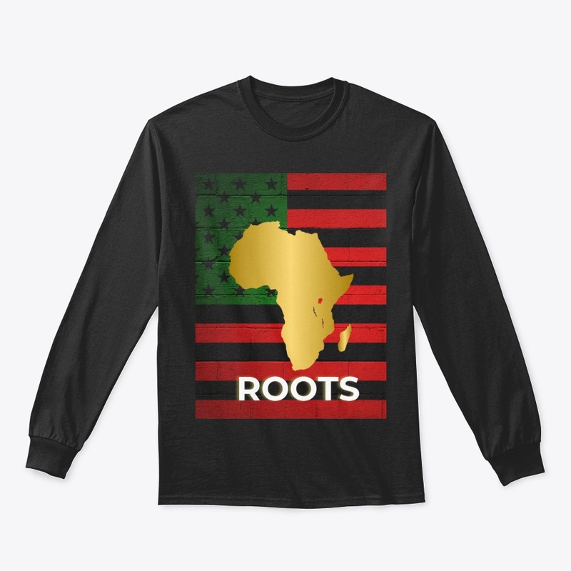 Own Your African Roots Long Sleeve Tee