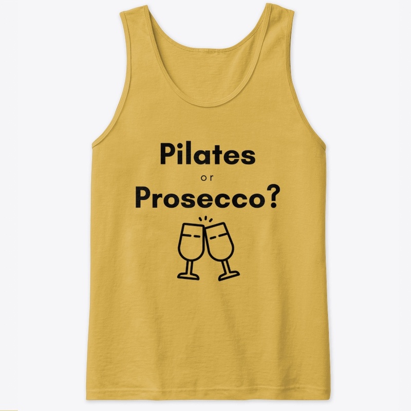 pilates or prosecco?