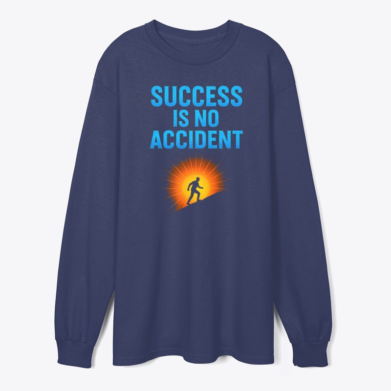 Success Is No Accident – Motivational