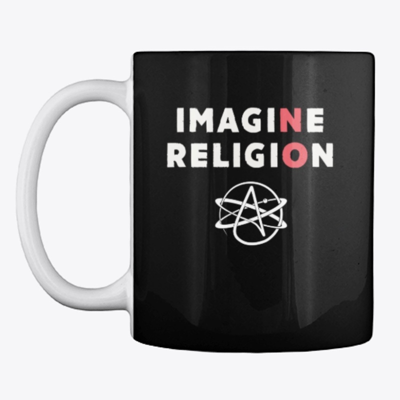 Atheism - NO Imagine Religion Atheist