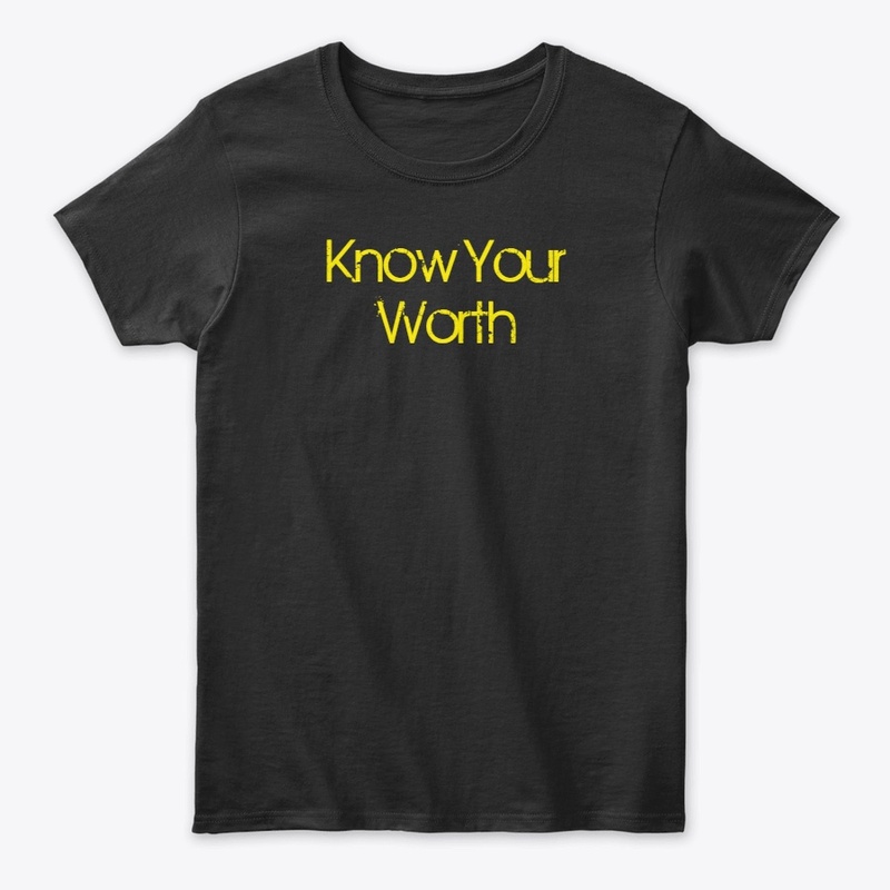 Know Your Worth