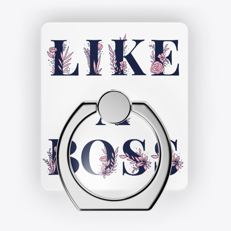 #LIKE A BOSS PRINT