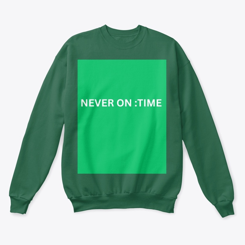 sticker of never on time {customizable}