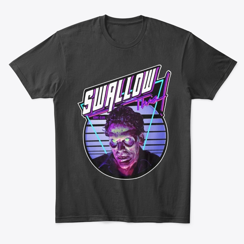 SWALLOW THIS!