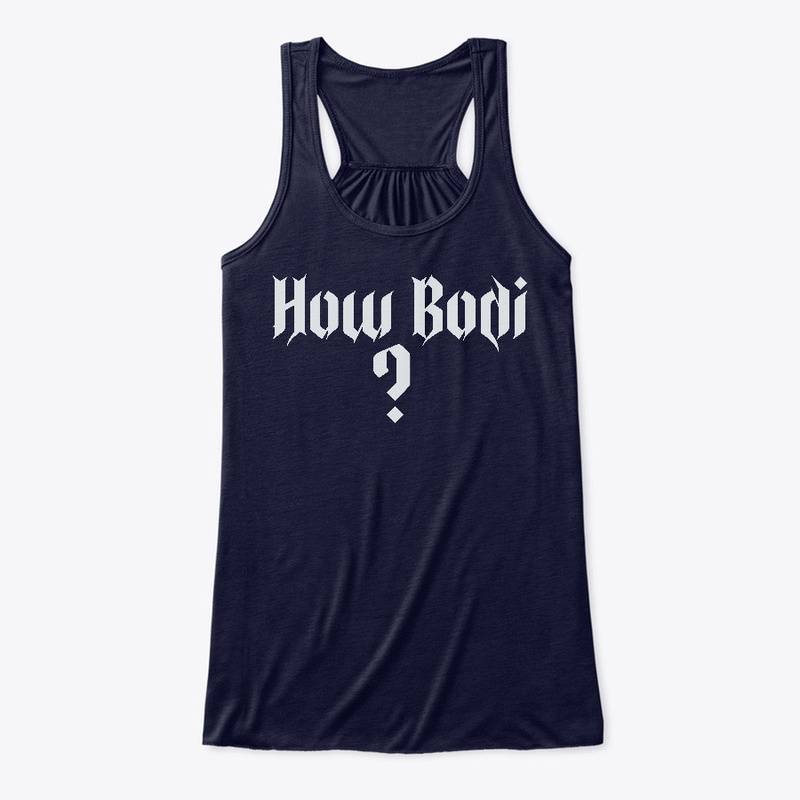 How Bodi ? Naija Design