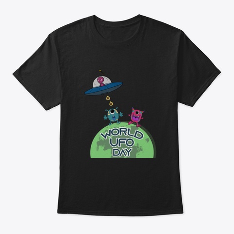 World Ufo Day 0 Eshe Black T-Shirt Front