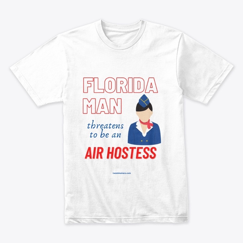 FloridaMan Air Hostess - AI Generated