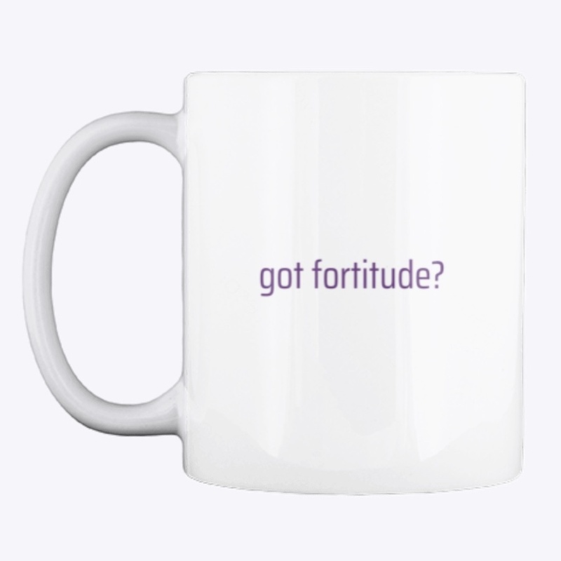 Got Fortitude?
