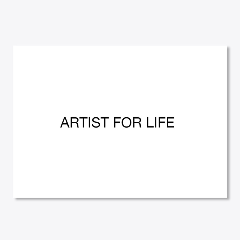 Artist for life
