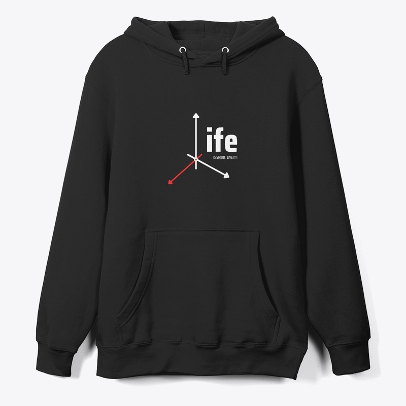 Life is short. live it!