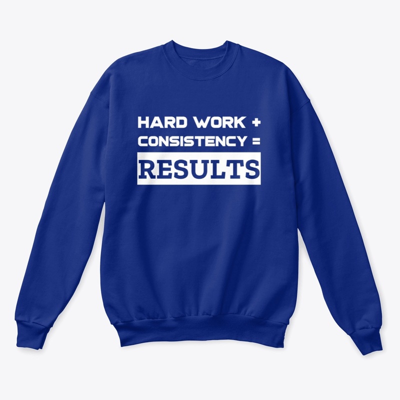 Hard Work and Consistency  