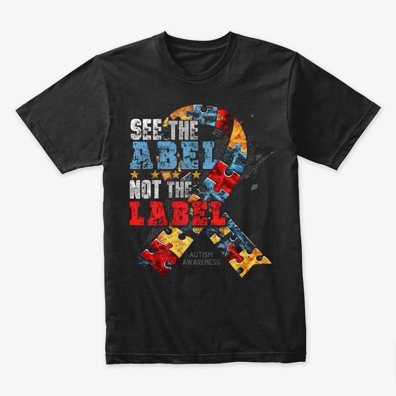 Autism: See the Abel, Not the Label