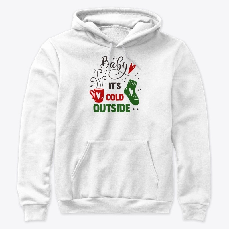 Baby It's Cold Outside