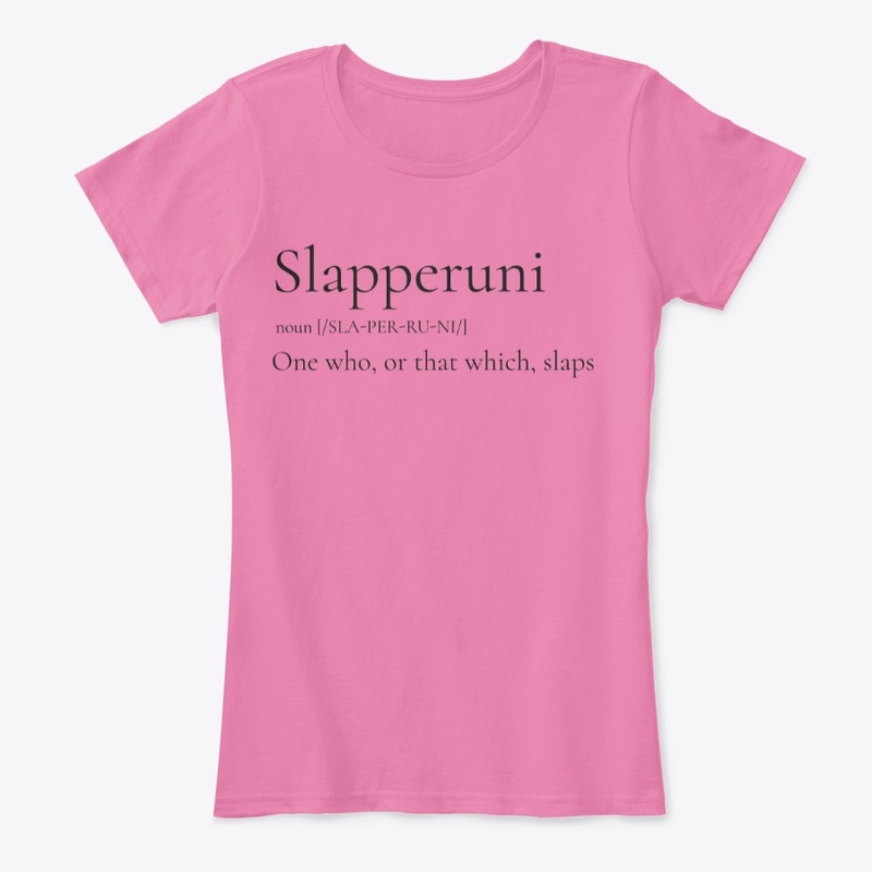 Slapperuni Defined