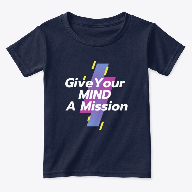 Give your mind a "mission" T-shirt
