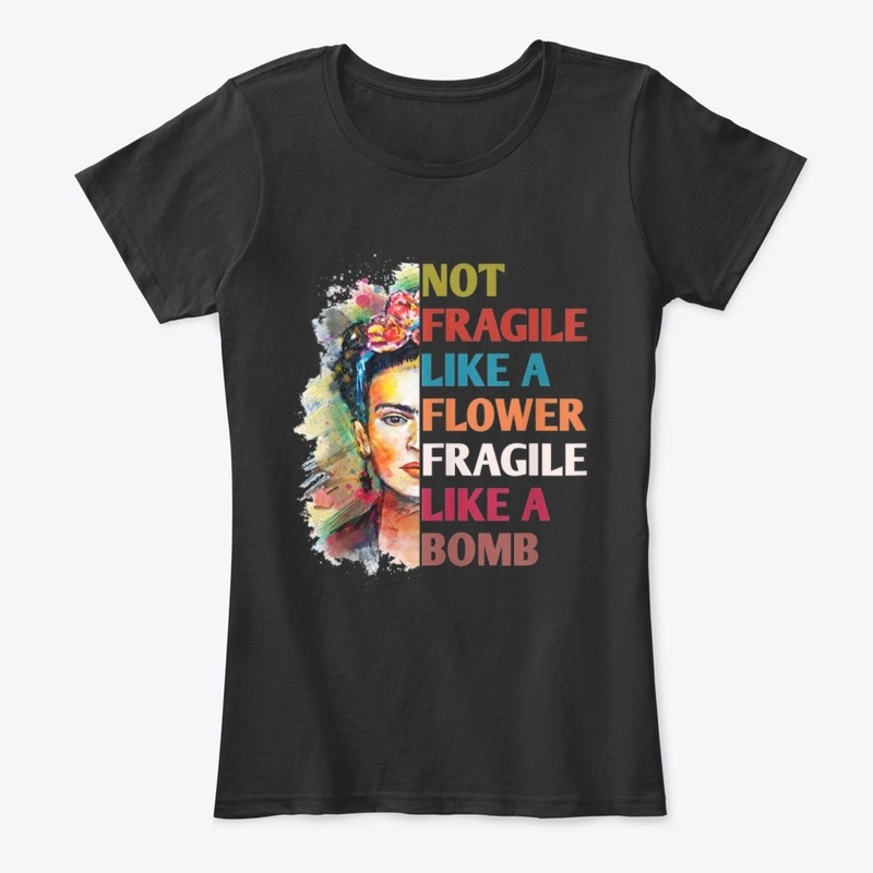 Not like a flower fragile like a bomb