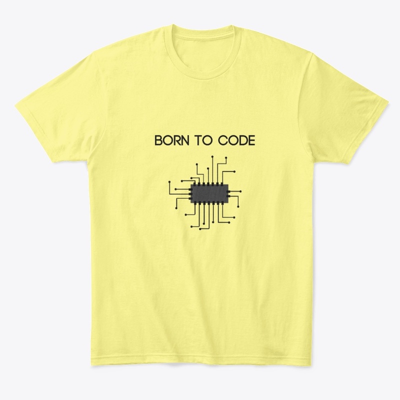 Born to code, programming, IT 