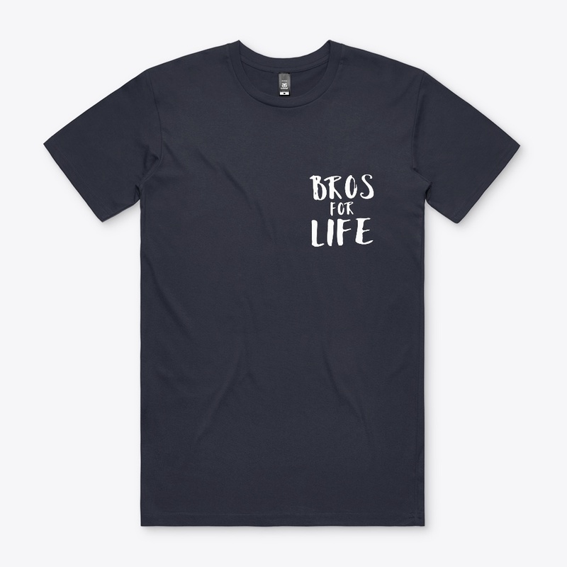 “Bros 4 Life Original “