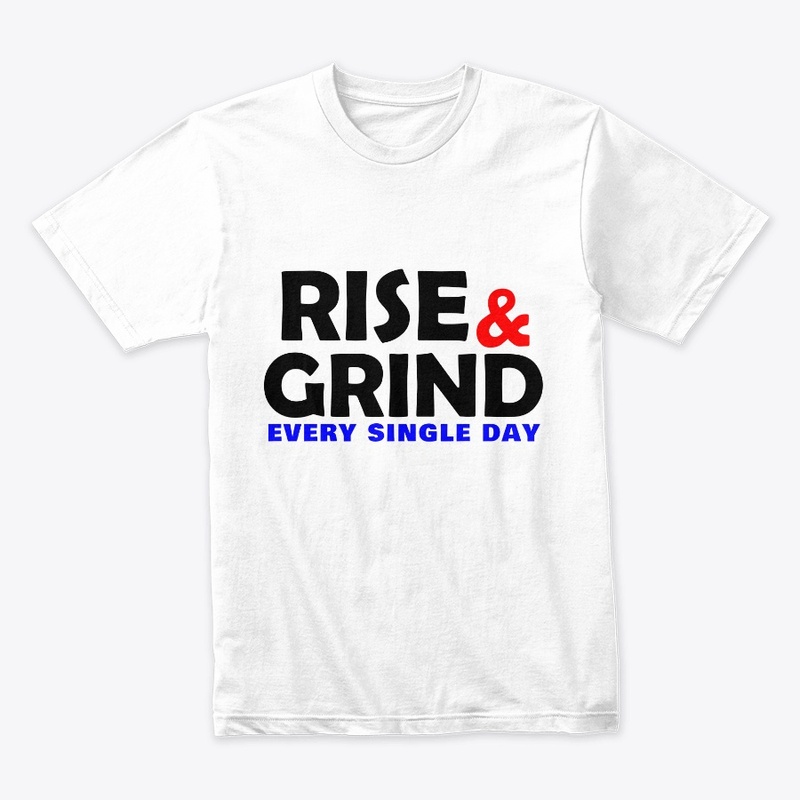 Rise & Grind