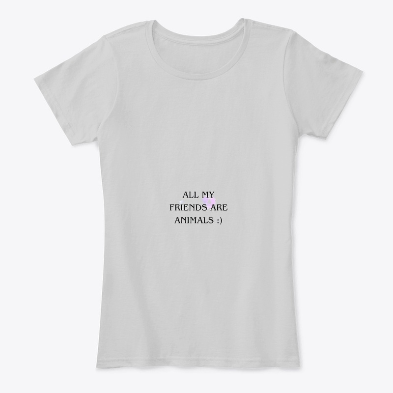 ALL MY FRIENDS ARE ANIMALS T-SHIRT