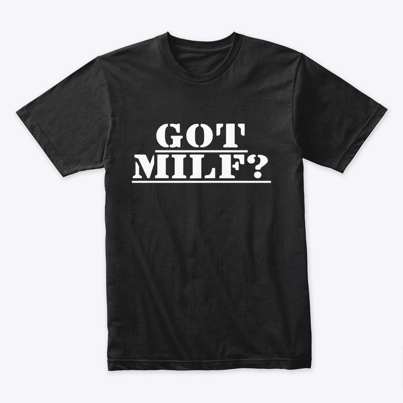 GOT MILF?