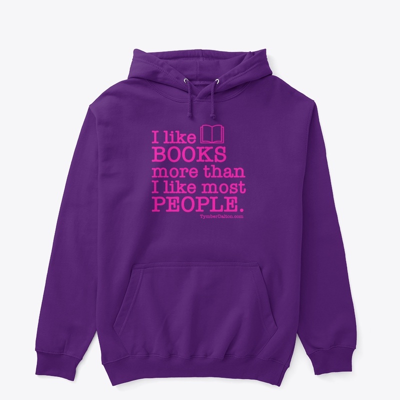 I like BOOKS more than PEOPLE (Pink)
