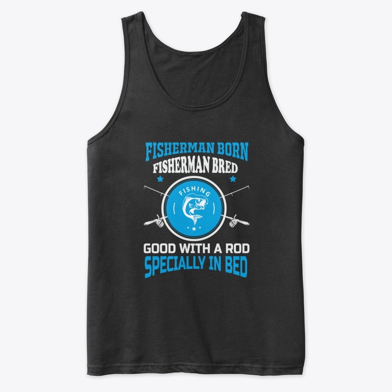 Funny Fishing T Shirt | Fisherman Gifts