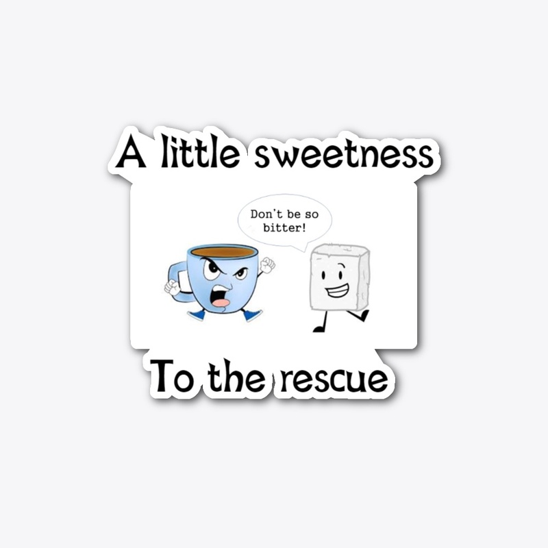 A Little Sweetness