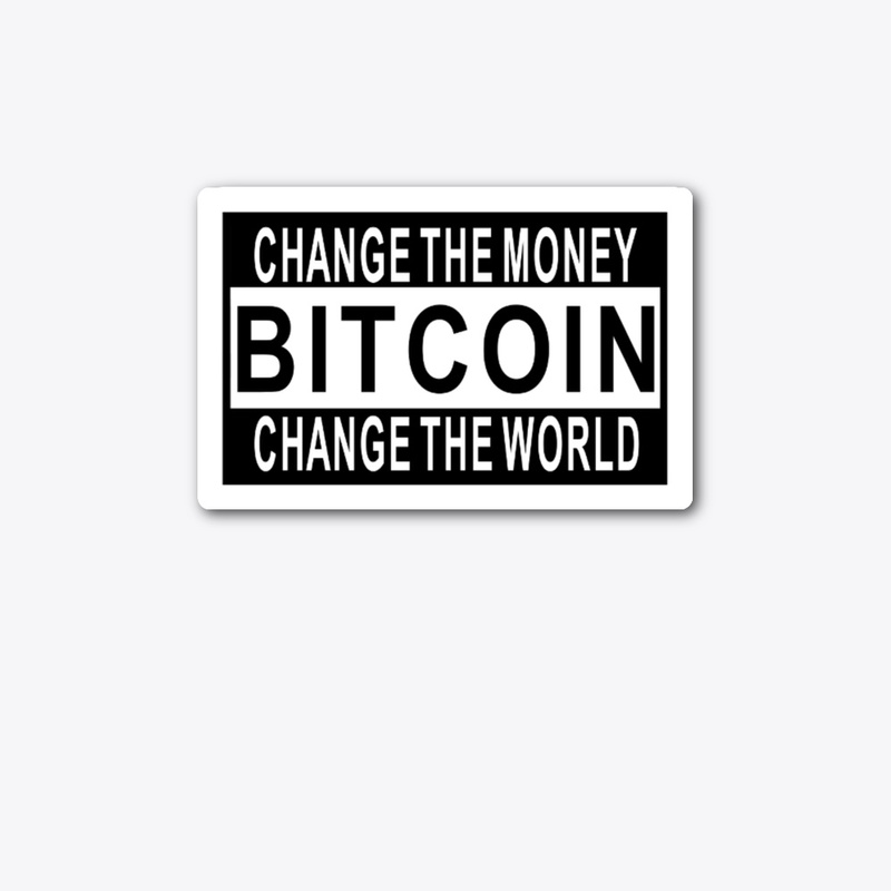 Bitcoin Change the Money