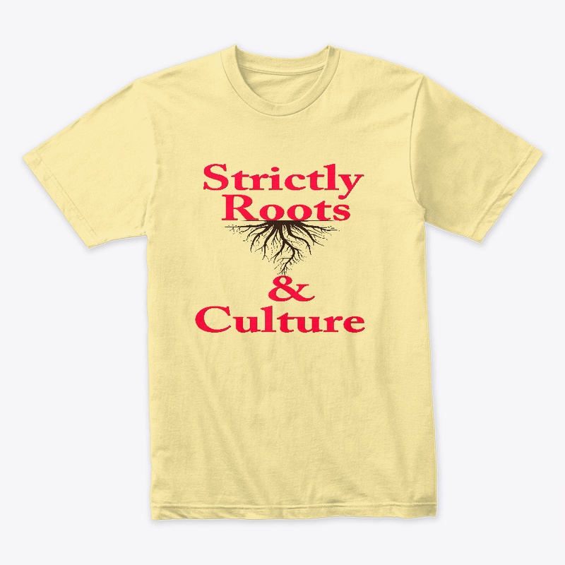 Strictly roots & culture