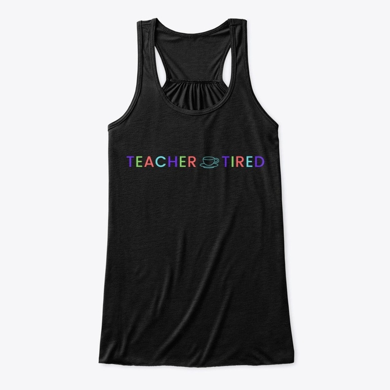 Teacher Tired