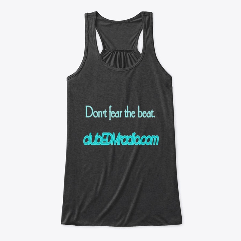 CLUB EDM DON’T FEAR THE BEAT shirt