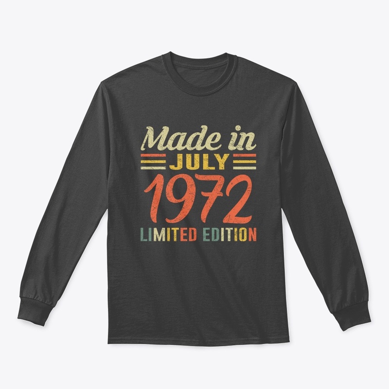 July 1972 T-shirt Born In 1972 