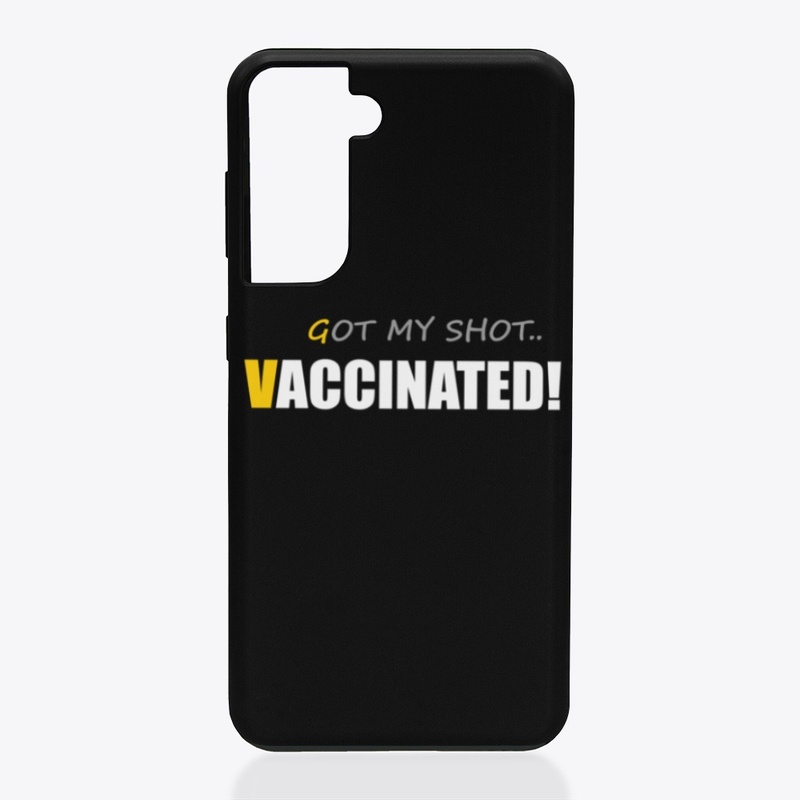 got my shot vaccinated
