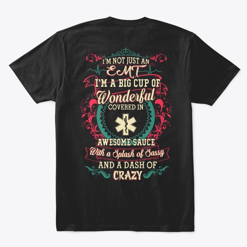 EMT Sassy Shirt
