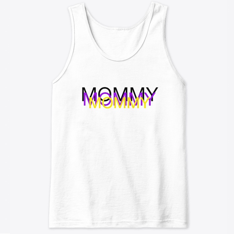 Mommy
