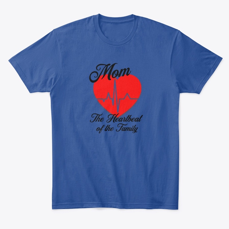 Mom Heartbeat of Family Mother's Day 