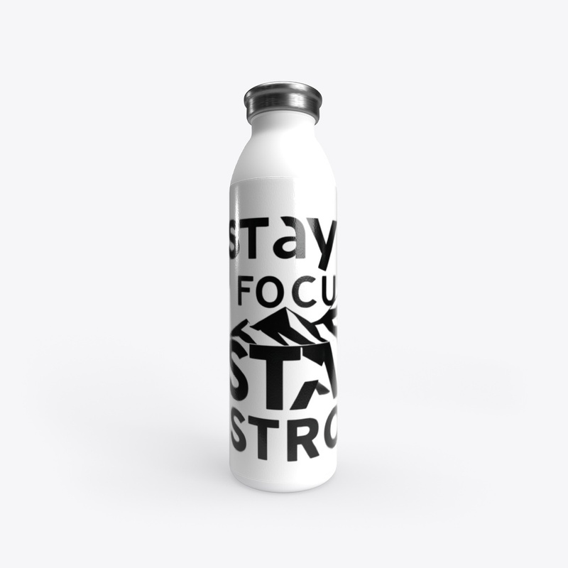 Stay Focused Stay Strong Inspiration Art