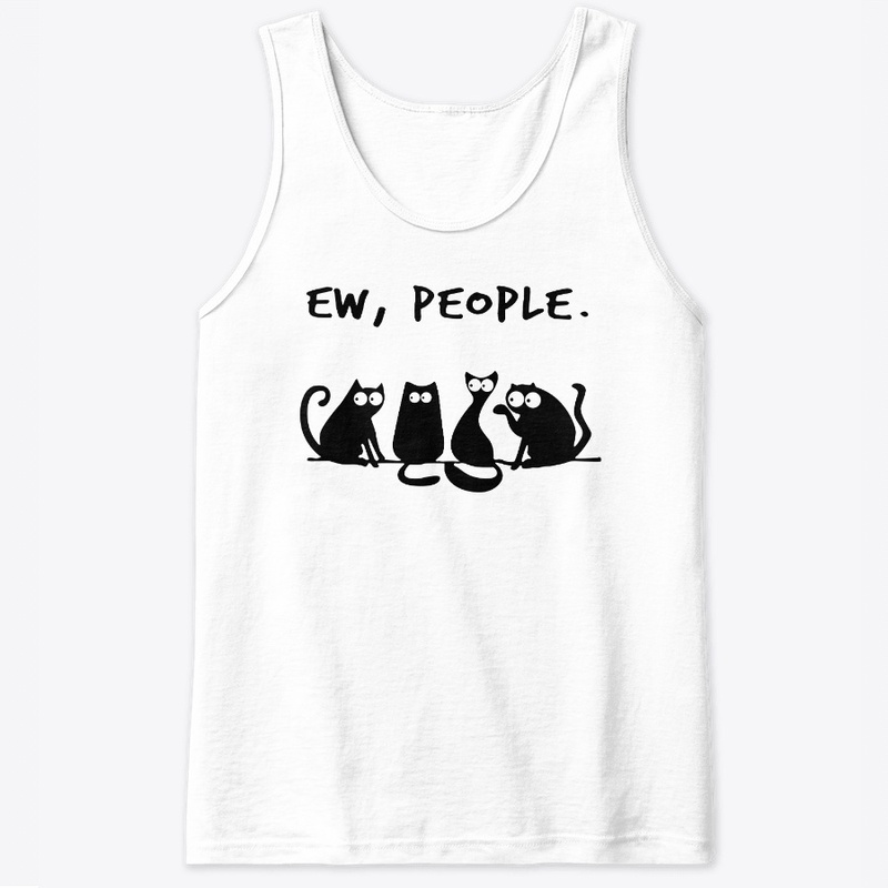 Ew people Cat Lover T-shirt