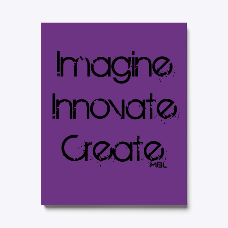 Imagine Innovate Create
