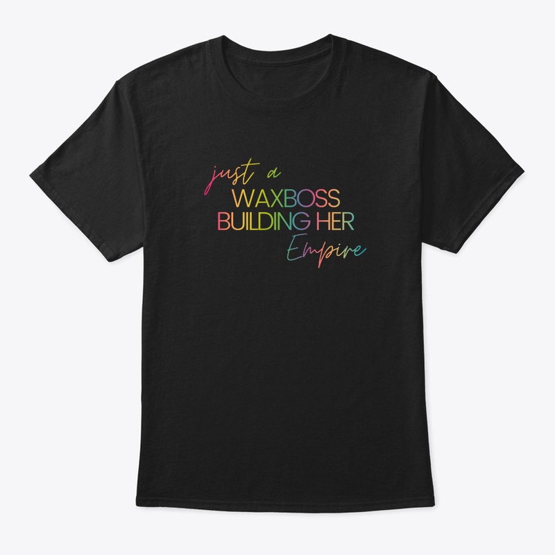 Just A Waxboss Building Her Empire Neon