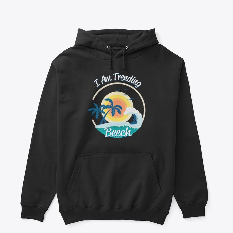 I Am Trending- Hoodie 
