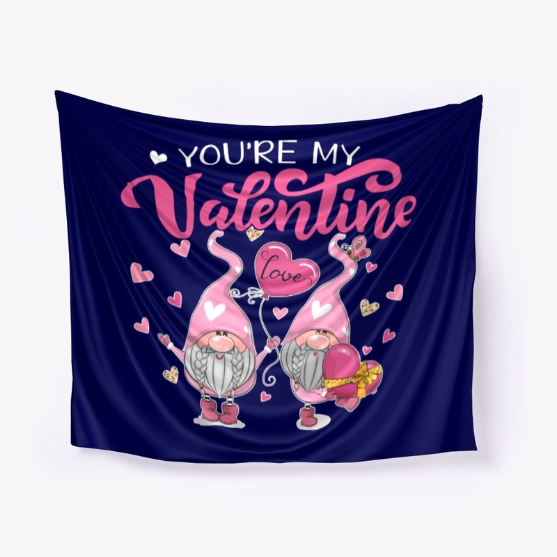 You Are My Valentine Gnome Love 2021