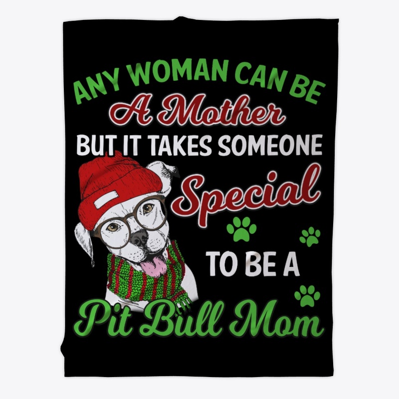 Pit Bull Mom, It's Special Thing