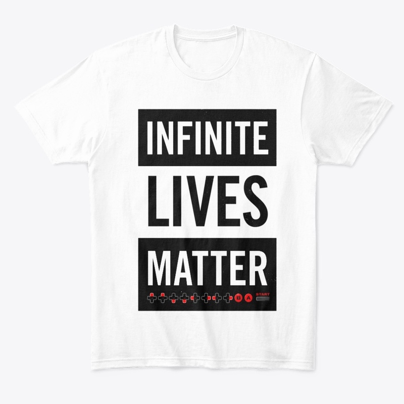 Infinite Lives Matter T-Shirt