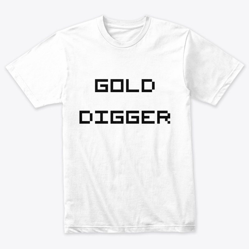 Gold Diggin' 