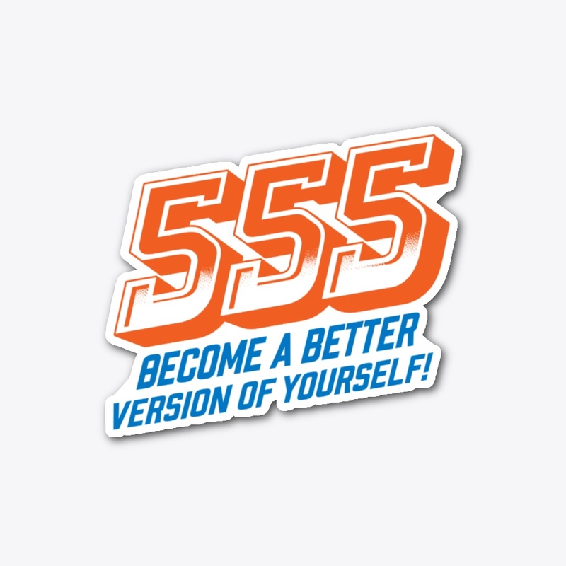 555 -BETTER YOU!
