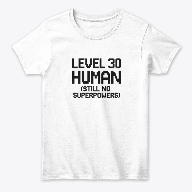 Level 30 Human Still No Superpowers
