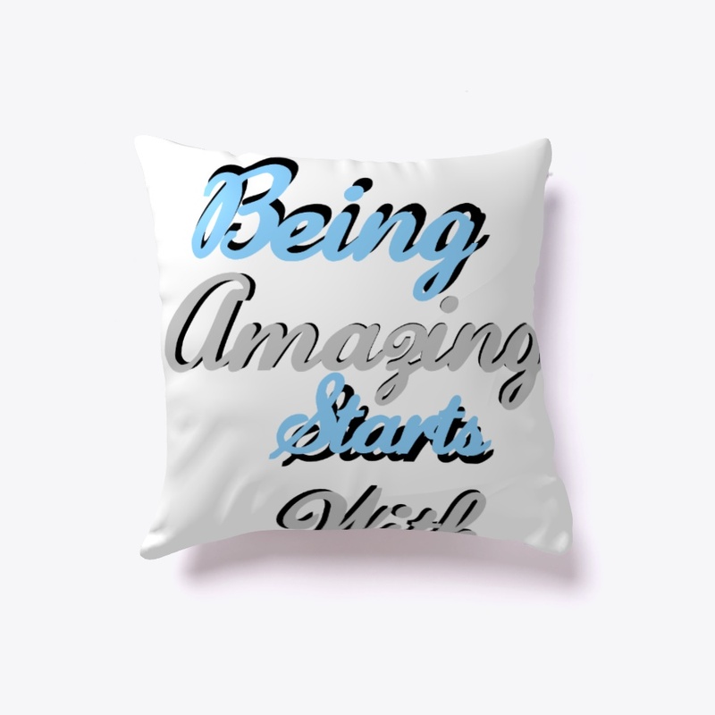 Being Amazing Starts With You