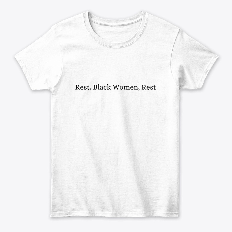 REST BLACK WOMEN REST